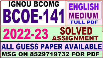 bcoe 141 solved assignment 2022-23 / bcoe 141 solved assignment in English / ignou bcomg solved