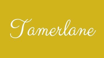 Learn how to Sign the Name Tamerlane Stylishly in Cursive Writing
