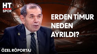 Dursun Özbek, Erden Timur Hakkında Konuştı - Ht Spor Resimi