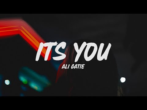 Ali Gatie - It's You (Lyrics)