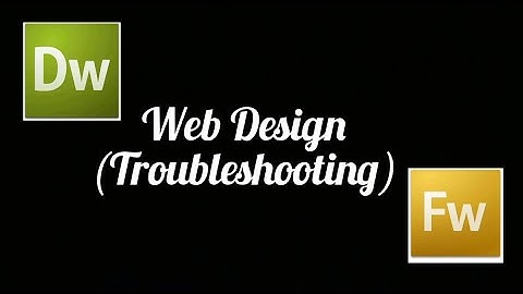 WEB DESIGN (Clickable Menu Bar) using Adobe CS3 Dreamweaver and Fireworks (Troubleshooting)