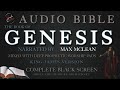 Audio bible genesis kjv nar by max mclean  w prophetic deep worship  prayer music black screen