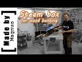 Steam box for bending wood - Made by Magnus Steam box for bending wood - Made by Magnus