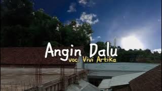 VIVI ARTIKA-Angin Dalu cover (video lyric)
