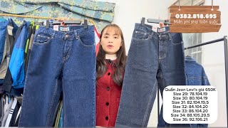 [5/11/2025] QUẦN JEAN LEVI'S THÁI LAN MỚI 100% CHƯA QUA SỬ DỤNG - miễn ship toàn quốc - 0382.818.695