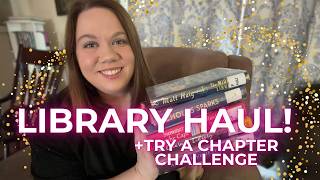 πTRY A CHAPTER + LIBRARY HAUL | Why You Should Be Using Your Library!