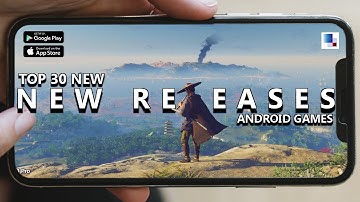 TOP 30 BEST New Releases of MAY 2023 for Android & iOS Online & Offline Games