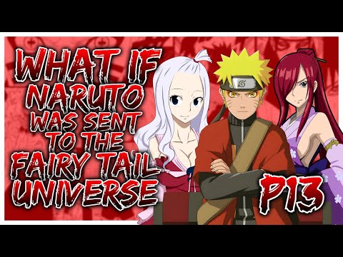 What-if-Naruto-was-Sent-to-the-Fairy-Tail-Universe?-|-PART-13