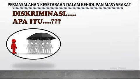 Apa itu diskriminasi beserta contohnya?