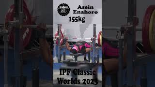 Asein Enahoro - 2nd Place 805.5kg Total *WR* - 83kg Class 2023 IPF World Classic Championship