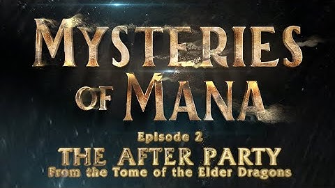The After Party | Mysteries of Mana Ep. 2 | D&D5e Miniseries