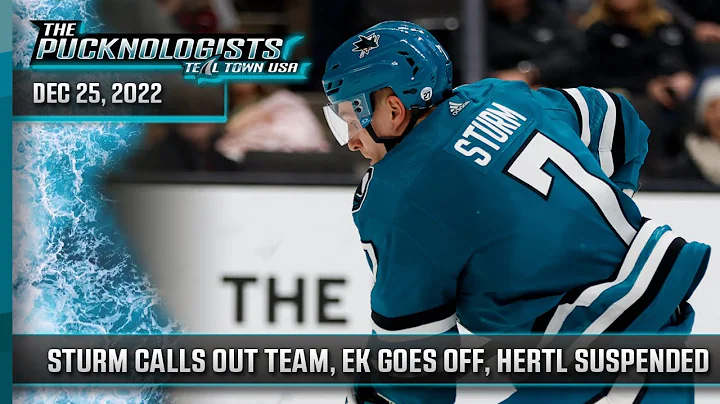 Sturm Calls Out Team, Karlsson Goes Off, Hertl Sus...