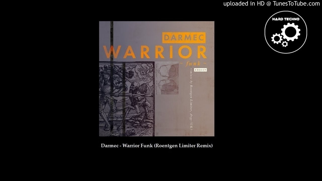 Darmec - Warrior Funk (Roentgen Limiter Remix)