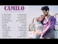 Camilo Remix 2022 - Camilo Grandes Éxitos - Las 20 Mejores Canciones De Camilo 2022