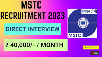 MSTC Recruitment 2023 | ₹ 40,000/-/ Month | Freshers Eligible | OSD (Operations) #Learnwithshipra