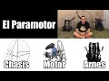 El Paramotor, Chasis, Arnes y Motor