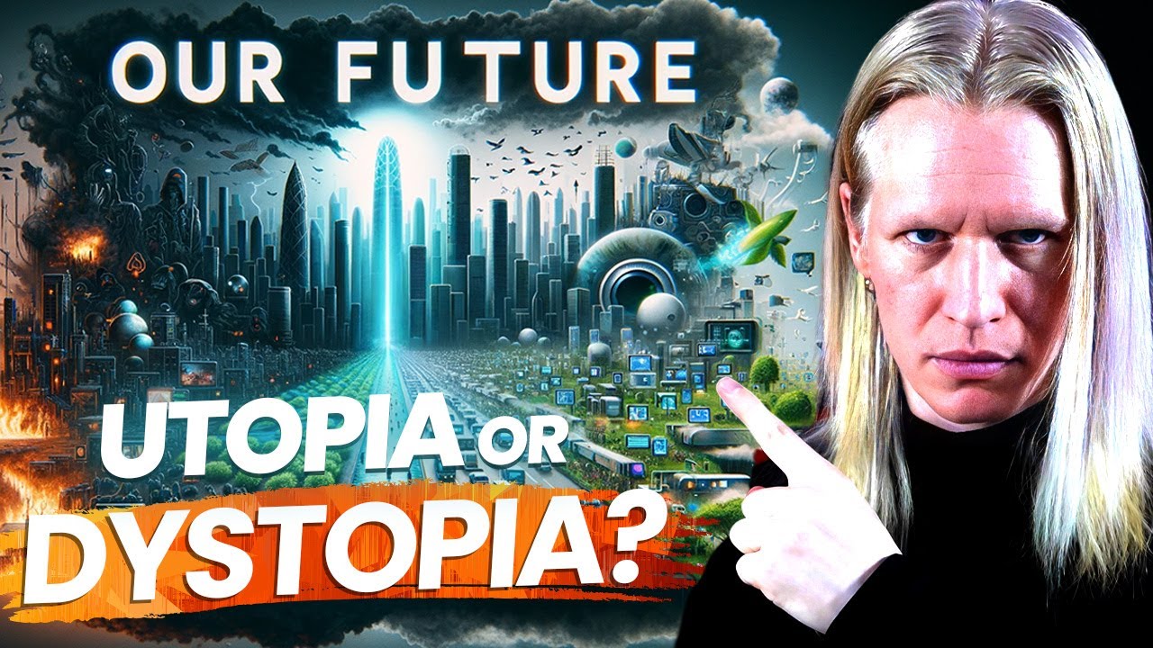 OUR FUTURE: Dystopian Nightmare or Utopian Dream? - YouTube