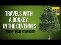 TRAVELS WITH A DONKEY IN THE CEVENNES: Robert Louis Stevenson - FULL AudioBook