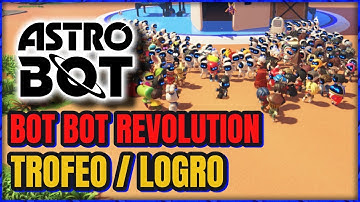 TROFEO "BOT BOT REVOLUTION" | 💯Astro Bot🏆