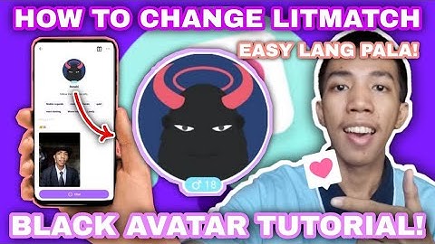 HOW TO MAKE LITMATCH BLACK AVATAR TUTORIAL! QUICK TUTORIAL 202! (CHANGE PROFILE IN LITMATCH)