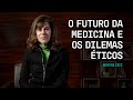 Mayana Zatz: O futuro da medicina e os dilemas éticos