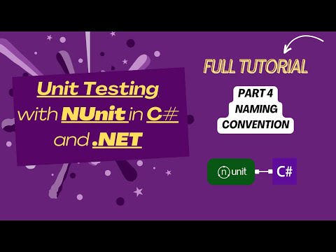 Master Unit Testing in C# & .NET with NUnit - Naming Convention (Part 4)