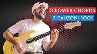 Video thumbnail of "3 POWER CHORDS, 3 CANZONI ROCK ALLA CHITARRA ELETTRICA!"