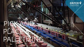 Orfer – Pick and place & palletizing in dairy industry