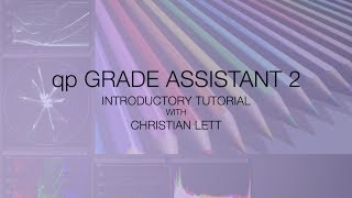 qp Grade Assistant 2 for After Effects Tutorial