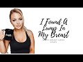 Breast Implant Illness Update || I Found A Lump