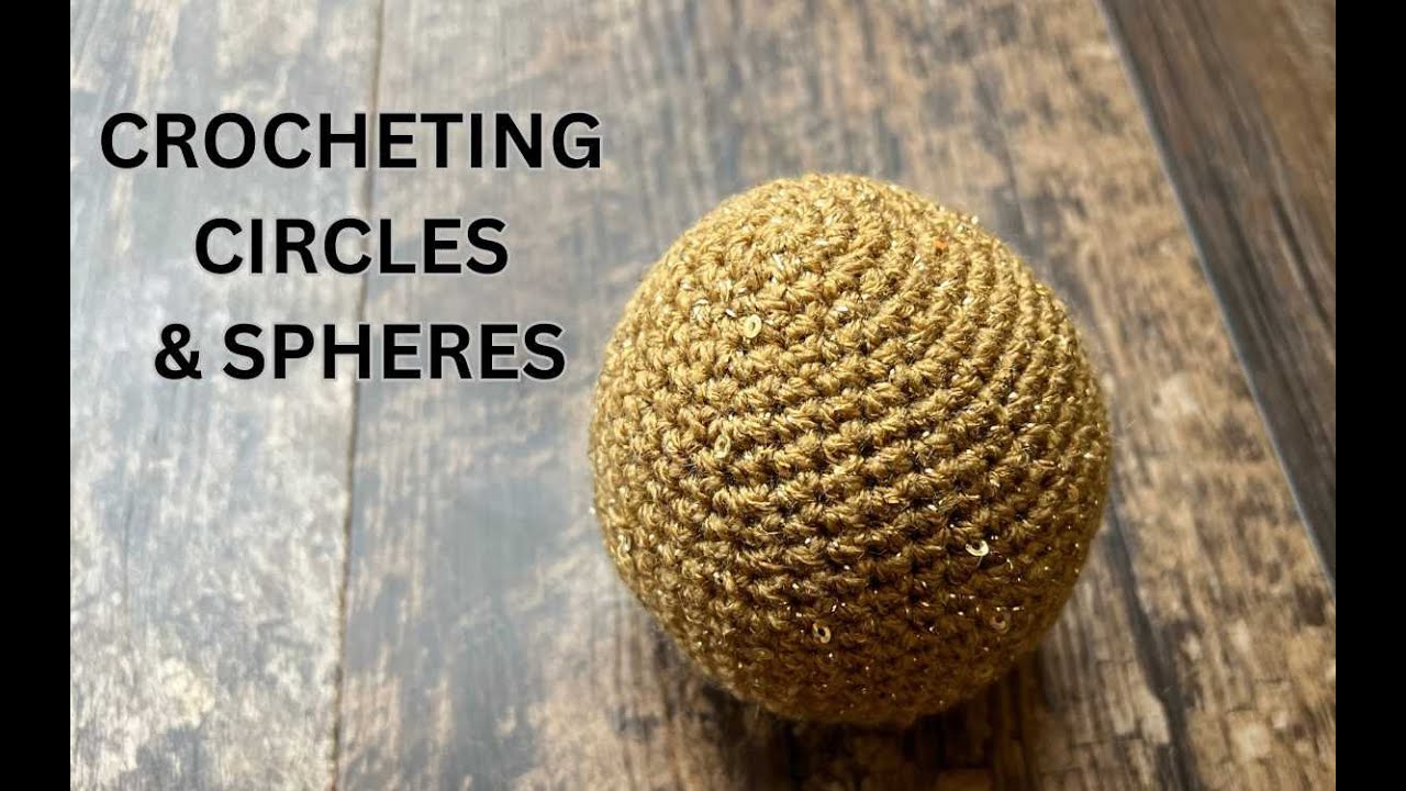 how-to-crochet-circles-and-spheres-2d-vs-3d-shapes-for-amigurumi