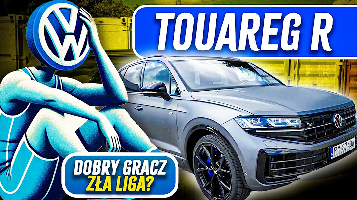 VW Touareg R 462 KM - dobry gracz w złej lidze