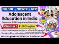 Adolescent Education in India Semester 8 BA Programme Education Chapter 3 Full Chapter 