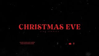 Christmas Eve Candlelight Service Live - December 24th, 2022