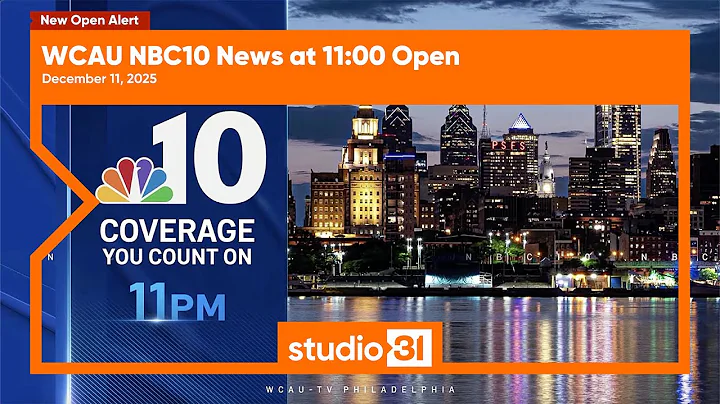 WCAU NBC10 News at 11:00 Open, 12/11/2025 (New Open)