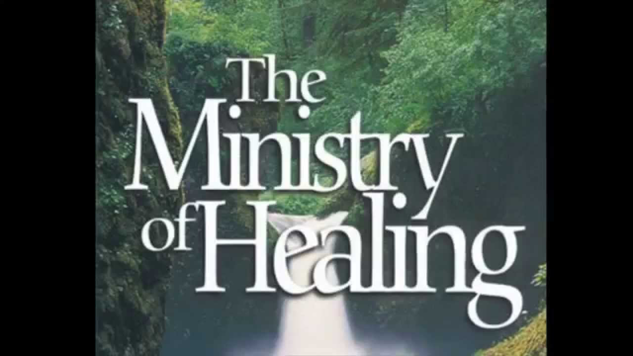 Ministry of Healing Quotes - YouTube