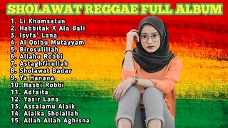 Kumpulan Lagu Sholawat Reggae Cover Terbaik 2024 | Dengarkan Sholawat Ini Agar Hati Tenang Dan Damai