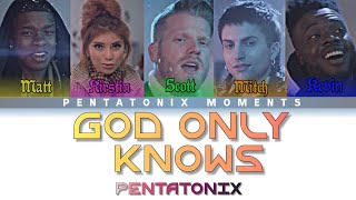 Color Codeds Pentatonix - God Only Knows