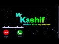 Mr kashif please pick up phone art ring tone mp3trending ringtone