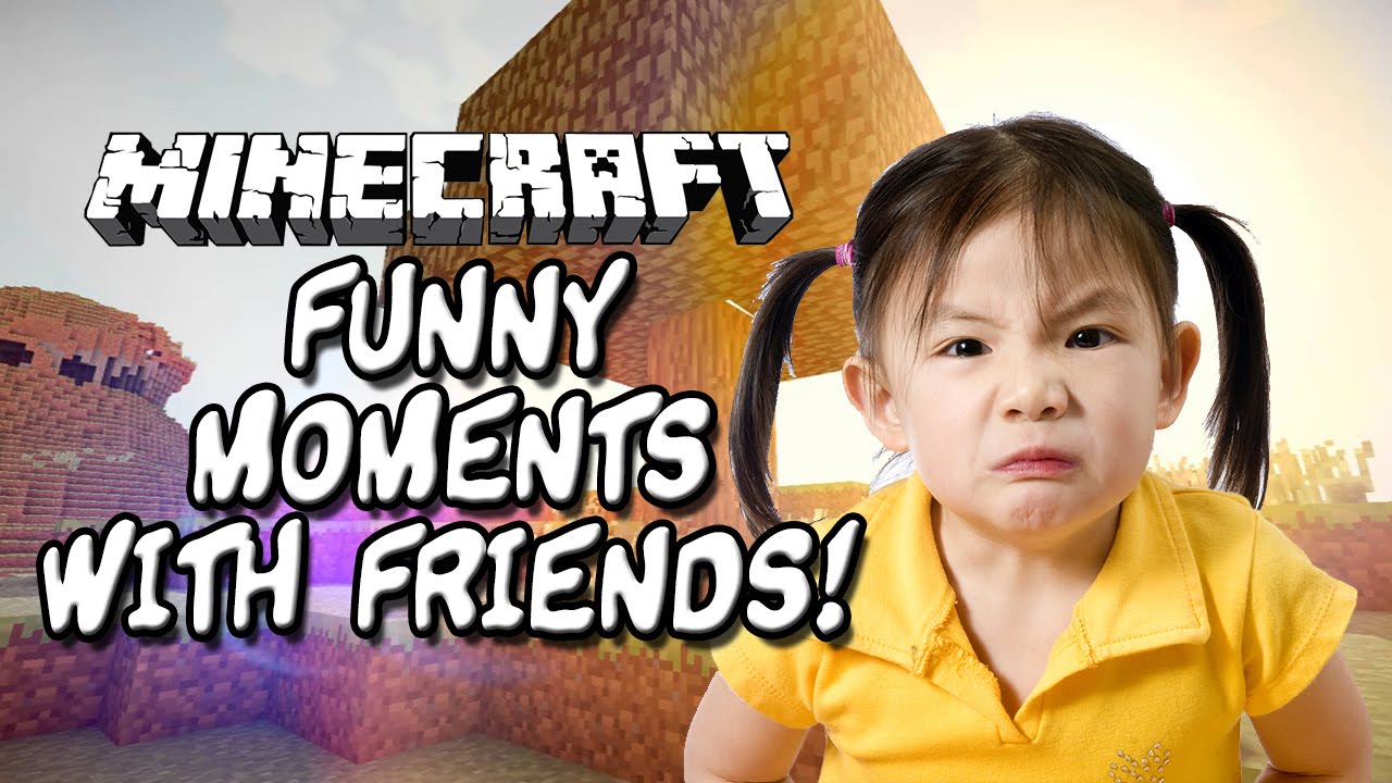 Funny Moments With Friends On Minecraft! | Hardcore Rage! - YouTube