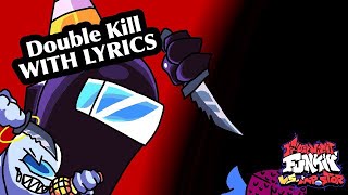 Double Kill With Lyrics - Vs. Impostor V4 Lyrical Cover by Rya