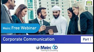Corporate Communication part 1 | Communication and Writing Skills | Dubai | Meirc