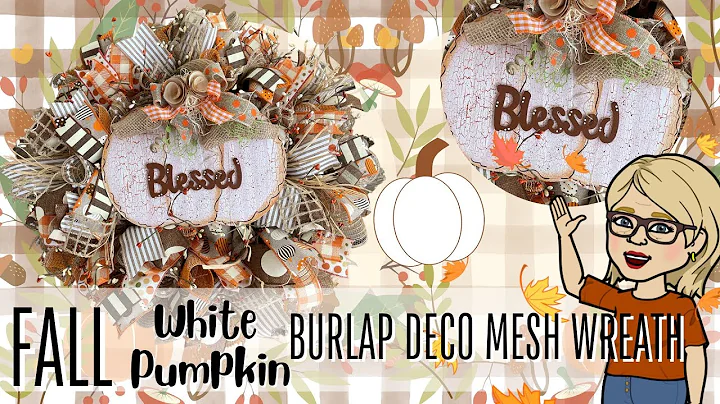 Fall WHITE Pumpkin BURLAP Deco Mesh WREATH || How ...