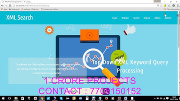 Top-Down XML Keyword Query Processing - 1Crore Projects