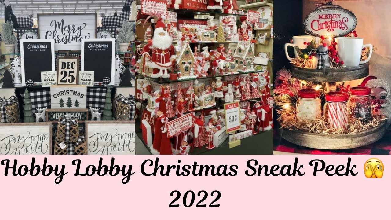 HOBBY LOBBY HOLIDAY SNEAK PEEK🎄🎄🎄🎄 YouTube