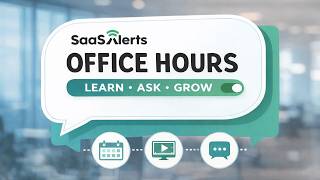 SaaS Alerts' Office Hours | 3.24.26
