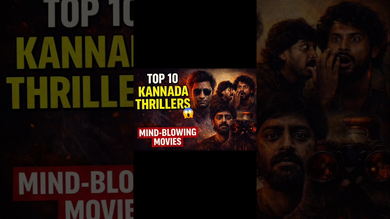 Top 10 Best Kannada Thriller Movies You Must Watch 😱 | Sandalwood Crime & Suspense