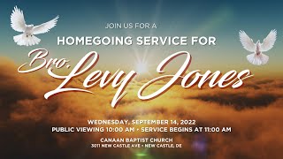 Homegoing Services from Bro. Levy Jones - Wednesday, September 14, 2022