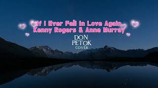 If I Ever Fall In Love Again- Don Petok cover