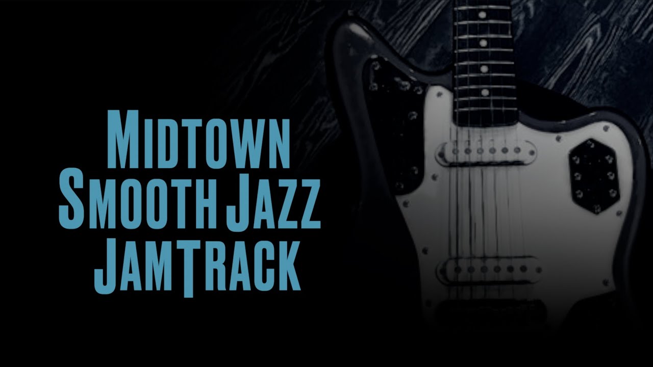 Midtown Smooth Jazz backing Track in D Minor / BPM 72 / Solo Start 0:42 ...